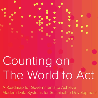 Counting on the World to Act, published by SDSN TReNDS, is an exceptional data report covering some specific areas of data governance that have been missing from the conversation so far, including discussion of amended laws, new data officers, the digital ecosystem, and the case for investment.